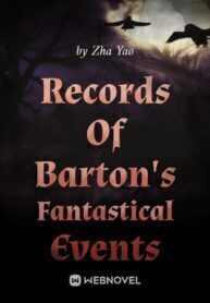 Records Of Barton's Fantastical Events