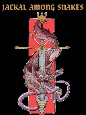 Jackal Among Snakes